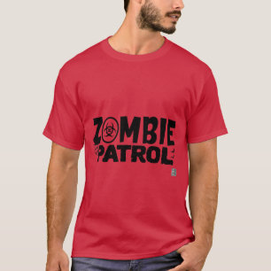 Zombie Patrol T-shirt