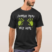 Zombie Perv Wuz Here - Groen T-shirt (Voorkant)