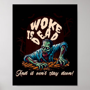 Zombie politieke humor wakker is dood Halloween Poster