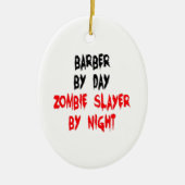 Zombie Slayer Barber Keramisch Ornament (Voorkant)