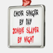 Zombie Slayer Choir Singer Metalen Ornament (Links)