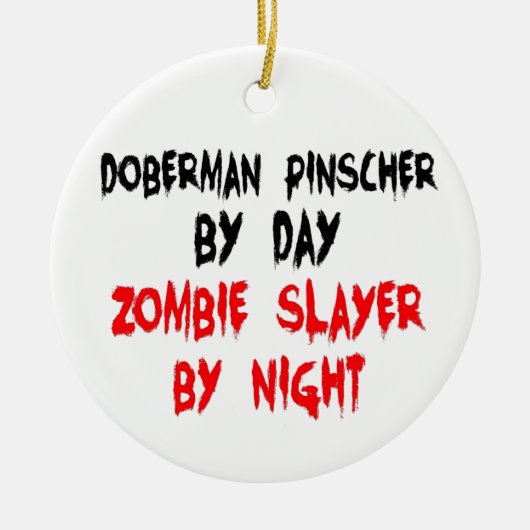 Zombie Slayer Doberman Pinscher Keramisch Ornament (Voorkant)