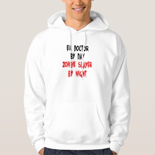 Zombie Slayer ER Doctor Hoodie (Voorkant)