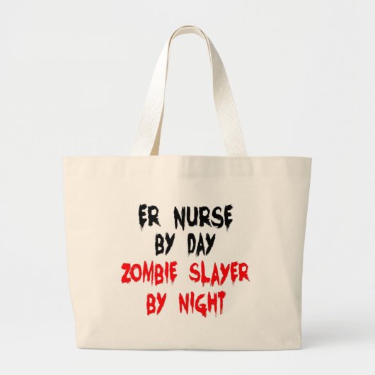 Zombie Slayer ER Nurse Grote Tote Bag (Voorkant)