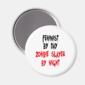 Zombie Slayer Feminist Magneet (Voorkant / Achterkant)
