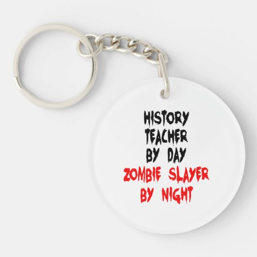 Zombie Slayer Geschiedenis Leraar Sleutelhanger (Voorkant)