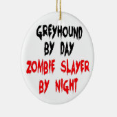 Zombie Slayer Greyhound Dog Keramisch Ornament (Rechts)