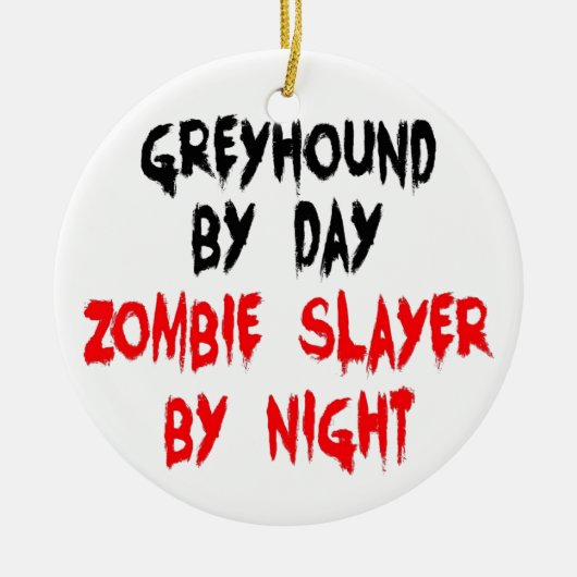 Zombie Slayer Greyhound Dog Keramisch Ornament (Voorkant)