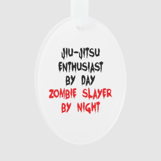 Zombie Slayer Jiu-Jitsu Enthusiast Ornament (voorkant)