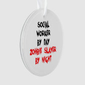 Zombie Slayer Maatschappelijk werker Ornament (voorkant)