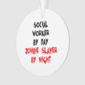Zombie Slayer Maatschappelijk werker Ornament (voorkant)