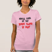 Zombie Slayer Medical Coder T-shirt (Voorkant)