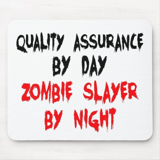 Zombie Slayer Quality Assurance Worker Muismat (Voorkant)