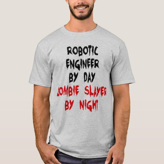 Zombie Slayer Robotic Engineer T-shirt (Voorkant)