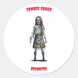Zombie Squad Deporter Ronde Sticker