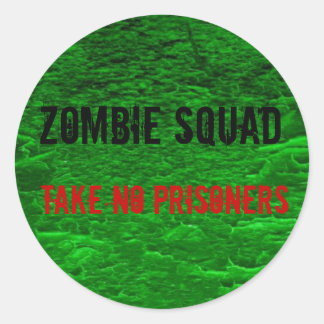 Zombie Squad, neem geen Gevangenen Stickers