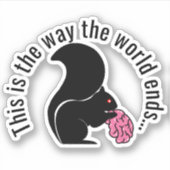 Zombie Squirrel, zo eindigt de wereld Sticker (Voorkant)