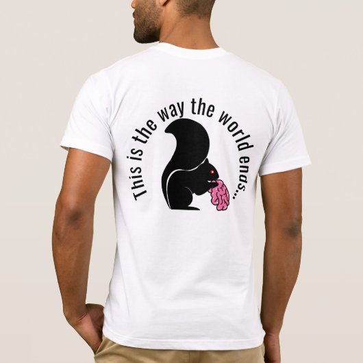 Zombie Squirrel, zo eindigt de wereld T-shirt (Achterkant)