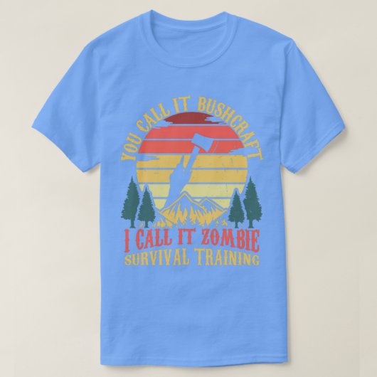 Zombie Survival Training Funny Bushcrafting T-shirt (Design voorkant)