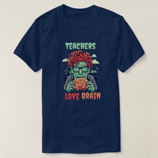 Zombie Teacher's Brainy Eraser T-shirt (Design voorkant)