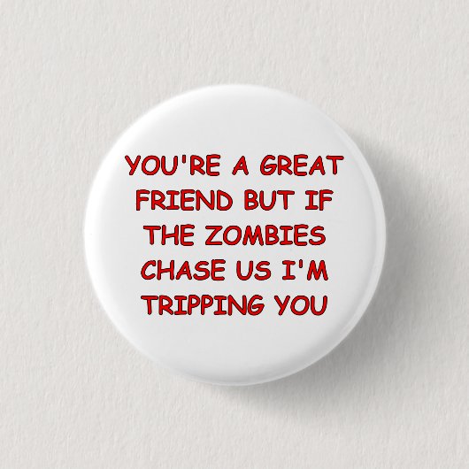 Zombie Trip Ronde Button 3,2 Cm (Voorkant)