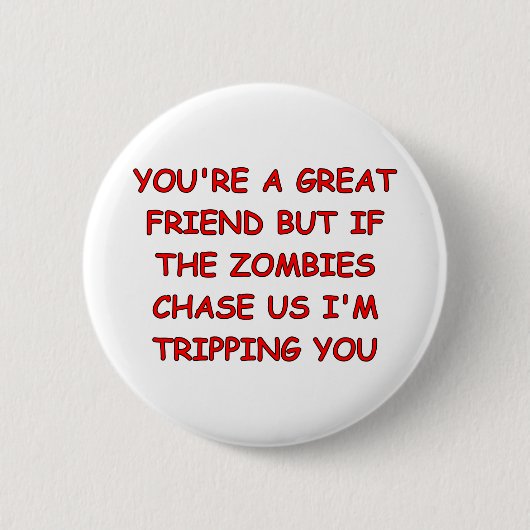 Zombie Trip Ronde Button 5,7 Cm (Voorkant)