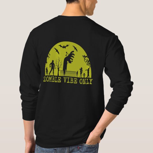 Zombie Vibes only Long Hoeve T-shirt (Achterkant)