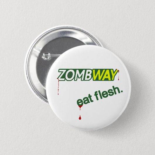 Zombie Zombway Eat Flesh Pinback Button (Voorkant /achterkant)