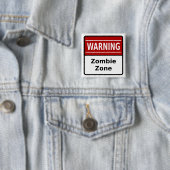 Zombie Zone Button (In situ)