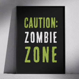 Zombie Zone Waarschuwingsbord | Halloween Party At Poster
