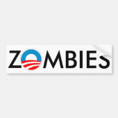 ZOMBIES 4 Obama Slime Bumpersticker (Voorkant)