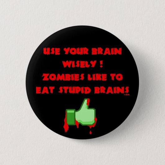 Zombiës als domme breinen ronde button 5,7 cm (Voorkant)