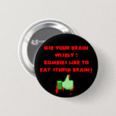 Zombiës als domme breinen ronde button 5,7 cm (Voorkant /achterkant)