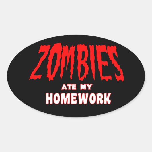 Zombies at mijn huiswerk Sticker (Voorkant)