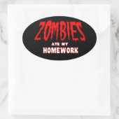 Zombies at mijn huiswerk Sticker (Tas)