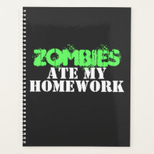 "Zombies Ate My Homework", dood levend