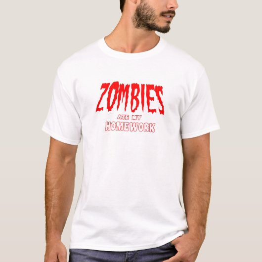 Zombies Ate My Homework T-shirt (Voorkant)