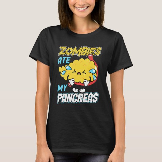 Zombies Ate My Pancreas Diabetes Awareness_1 T-shirt (Voorkant)