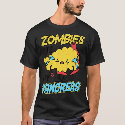 Zombies Ate My Pancreas Diabetes Awareness T-shirt (Voorkant)
