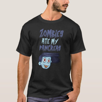 Zombies Ate My Pancreas T1d Type 1 Diabetes Girls T-shirt