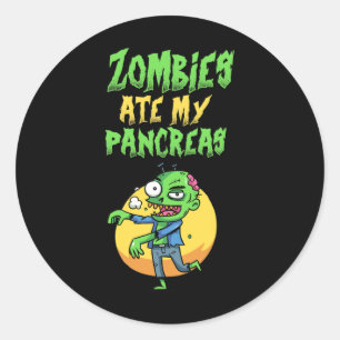 Zombies aten mijn alvleesklier T1d Type 1 Diabetes Ronde Sticker