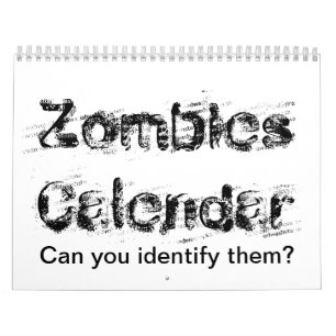 Zombies Calendar. Kan je ze identificeren? Kalender