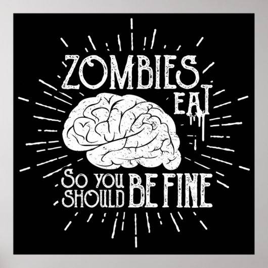 Zombies Eat Brains Poster (Voorkant)