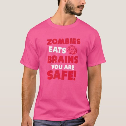 Zombies Eat Brains You Are Safe Halloween Party Ha T-shirt (Voorkant)