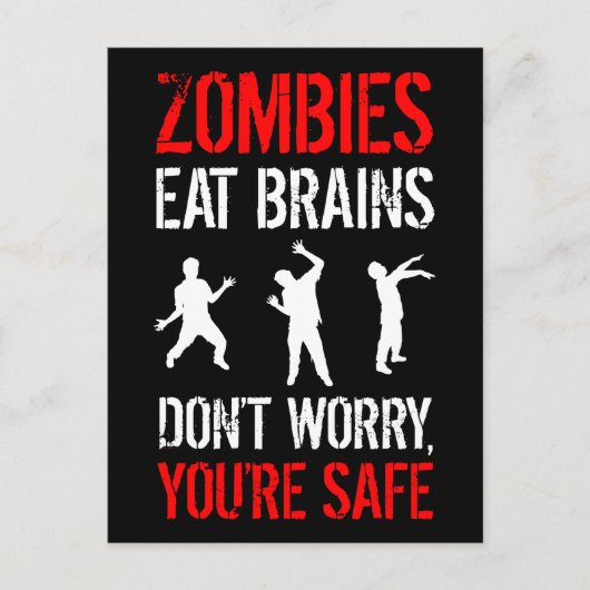 Zombies eten breinen - maak je geen zorgen, je ben briefkaart (Voorkant)