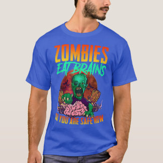 Zombies eten breinen zodat je nu veilig bent - gra t-shirt