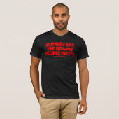 ZOMBIES ETEN EERST DE SLIMSTE MENSEN! T-SHIRT (Voorkant volledig)