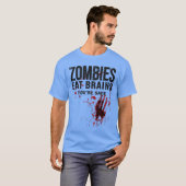 Zombies Eten Hersenen Je Bent Veilig Grappig Bloed T-shirt (Voorkant volledig)