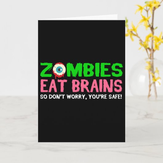 Zombies Eten Hersenen Maak Je Niet Zorgen Je Bent  Kaart (Gele Bloem)