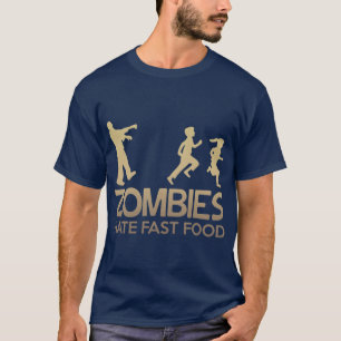 Zombies Hate Fast Food familie meisje vriendin fam T-shirt